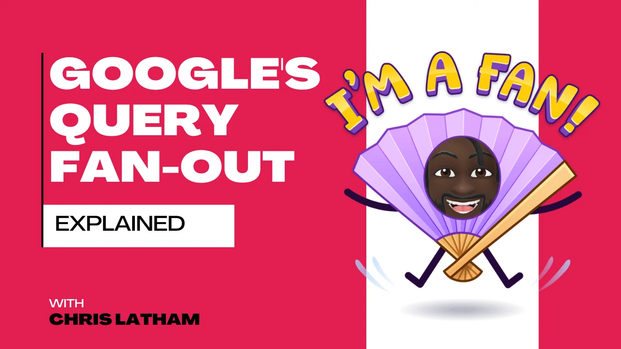Google's query fan out explained